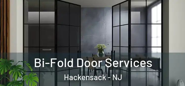 Bi-Fold Door Services Hackensack - NJ