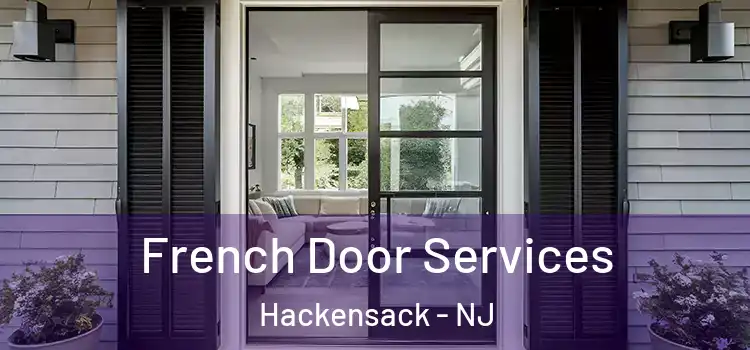 French Door Services Hackensack - NJ