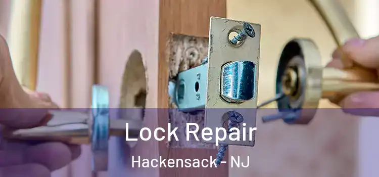 Lock Repair Hackensack - NJ