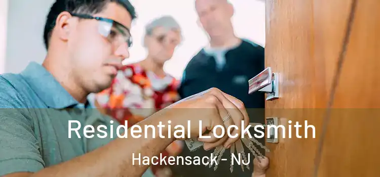 Residential Locksmith Hackensack - NJ