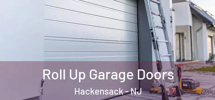  Roll Up Garage Doors Hackensack - NJ